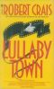 [Elvis Cole 03] • Lullaby Town